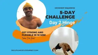 Strong and Fit in 10 min Full Body Workout; Movement Sequences, Day 2 HINGE