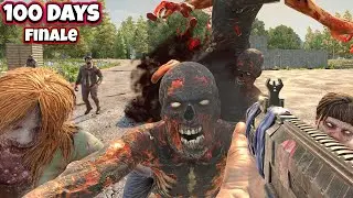 I Play 100 Days Of 7 Days To Die [Final Episode]