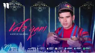 Axror Baxshi - Vafo qani | Ахрор Бахши - Вафо кани (music version)