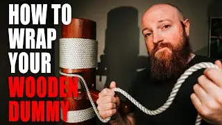 HOW TO WRAP YOUR WOODEN DUMMY - KenSharesKenFu Episode 010