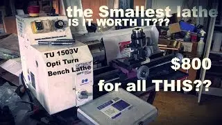TU 1503V Opti Turn Bench Lathe review - the smallest METAL lathe