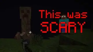 Why Beta Minecraft Scared all of us