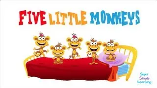 Five Little Monkeys | Super Simple Songs