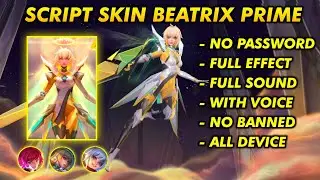 SCRIPT SKIN BEATRIX PRIME NO PASSWORD FULL EFFECT | PATCH TERBARU