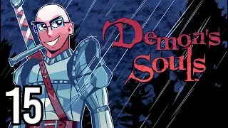 Im The Dragon God! (Demons Souls #15) [Twitch VOD]