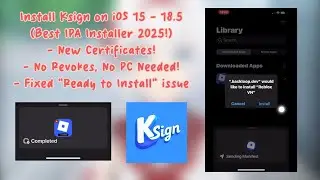 Install KSign on iOS 15–18.5 [2025 Update] – Fully Working IPA Installer (No Jailbreak, No PC)