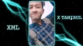 Mon Sohe Na Xml 👀🌈। New Trend Xml 🌈 🎟️ । Xml By 