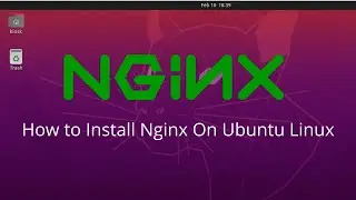 How to install Nginx on Ubuntu Linux