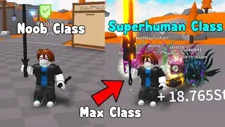 Starting Over As A Noob And Unlocked Max Class Superhuman! - Saber Simulator Roblox