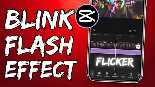 How To Make Blink Effect In Capcut (Capcut Tutorials)