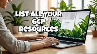 How to List / Find All Your Resources in Your Project in GCP / Google Cloud in 2024