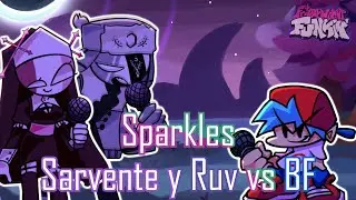 Sparkles pero es Sarvente y Ruv vs BF | Friday Night Funkin