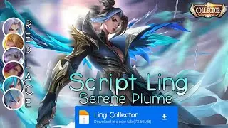 Script Skin Ling Collector No Password | Full Effect & Voice | Update Patch Terbaru 2024 | MLBB