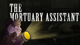 Nick and Bassy play The Mortuary Assistant (Demo)