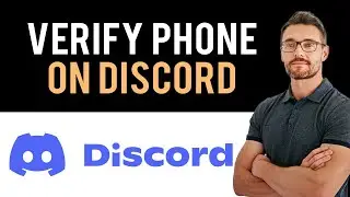 ✅ How to Verify Phone Number on Discord (Full Guide)