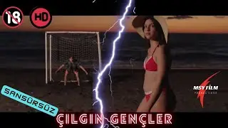 ÇILGIN GENÇLER | +18 Ödüllü Kısa Erotik Sex Filmi Sansürsüz İzle 1080p