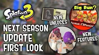 First Look at the Next Season UPDATE in Splatoon 3 (What to Expect)