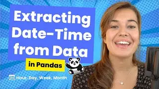 Extract Hour, Day, Month Info from Pandas DateTime