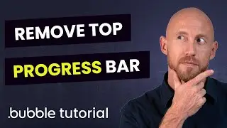 How to Hide the Default Progress Bar in Bubble