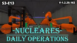 Loop 03 Temporary Shutdown & Repair S03E13 - Nucleares Tutorial