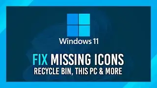 Fix Recycle Bin icon missing from Desktop | Windows 11 | This PC + More