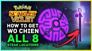 Pokemon Scarlet and Violet - How to Get Legendary Pokemon Wo Chien & All 8 Purple Stake Locations