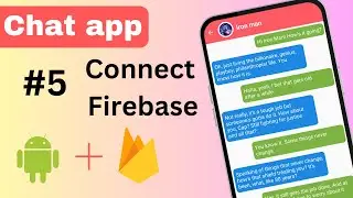5 Connect to Firebase project | Chat application | Android Studio