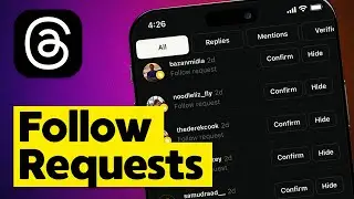 How to Find & Confirm All Follow Requests on Threads App