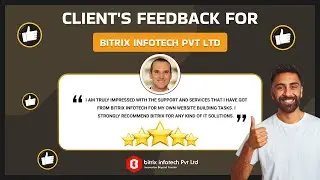 Bitrix Infotech Client Testimonial Video