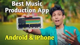 Best Music Production App for Android and iOS | Make Professional Beat,Track & Trans | Top Apps