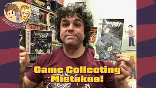 Video Game Collecting Mistakes!