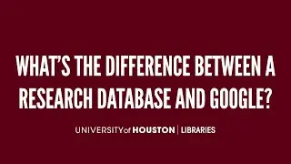 What’s the difference between a Research Database and Google?
