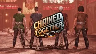 СВЯЗАННЫЕ ОДНОЙ ЦЕПЬЮ Chained Together