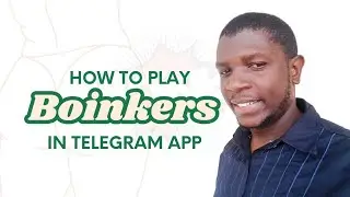 How to Play Boinkers Mining Airdrop Game on Telegram