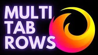 Enable Multiple Tab Rows in Firefox