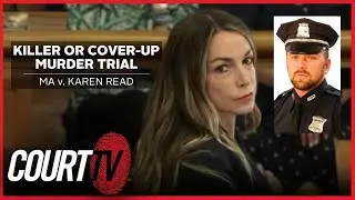 LIVE: MA v. Karen Read Day 27 - Killer Or Cover-Up Murder Trial | COURT TV