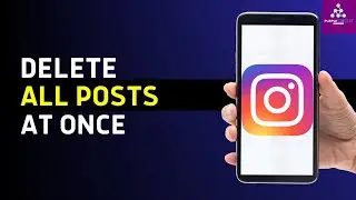 How To Delete All Instagram Posts At One Time