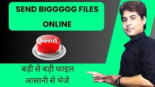 How to send big files online | Send files securely | Share files on the go