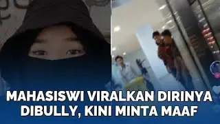 Mahasiswi UIN Jambi Viralkan Dirinya Dibully, Kini Minta Maaf, Dinilai Coreng Nama Kampus