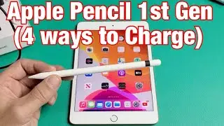 How to Charge Apple Pencil 1st Gen (4 ways)