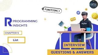 R Programming Insights Interview Questions and Answers Chapter 5 Video.