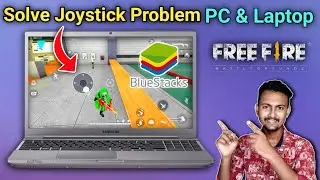 How To Solve Joystick Problem In Free Fire BlueStacks || Automatic Character Move Issue In PC