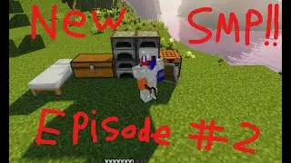 A new SMP!! Going on a Adventure! [2]