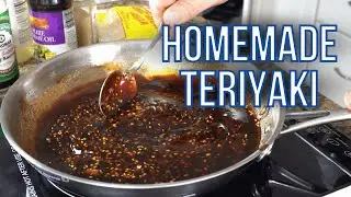 Non-Traditional Teriyaki Sauce | Alcohol Free Teriyaki | Nonalcoholic Sauce | Homemade Teriyaki