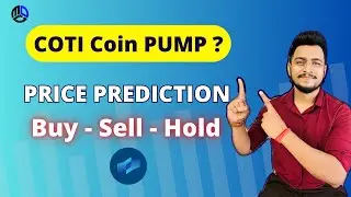 COTI Coin Price Predication 2023-24 | Coti Coin Update and Technical Analysis