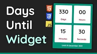 Build a Days Until Countdown Timer with HTML, CSS & JavaScript - Beginners Project Tutorial