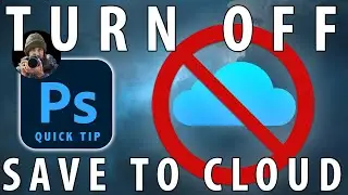 How To Disable Save to Cloud in Photoshop: Quick Tip