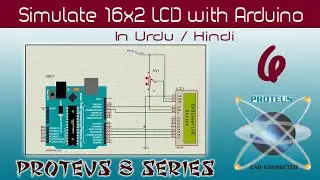 How to simulate 16x2 LCD With Arduino in Proteus 8 Professional (Hindi/Urdu)