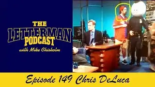 The Letterman Podcast 149 Chris Deluca #letterman #thelettermanpodcast #conan #thanksdave