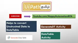 UiPath Tamil - Generate DataTable Activity